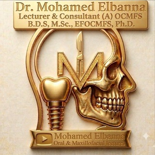 Mohamed Elbanna Oral & Maxillofacial Lectures
