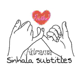 Kdrama sinhala subtitles and sinhala dubbed