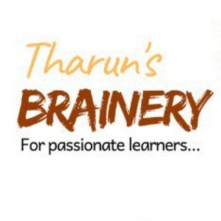 Tharun’s Brainery