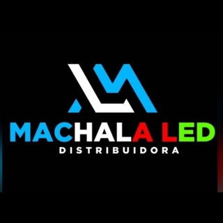 DISTRIBUIDORA MACHALA LED 💟❣️OFICIAL❣️💟