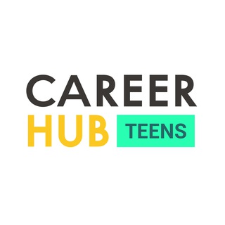 Career Hub. Teens