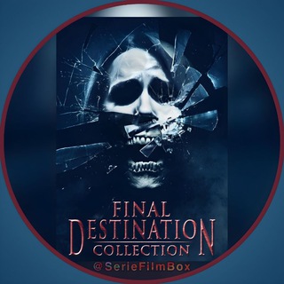 🇫🇷 DESTINATION FINALE / FINAL DESTINATION VF FRENCH INTEGRALE COLLECTION FR VOIR FRANÇAIS