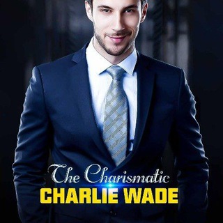 The Charismatic Charlie Wade