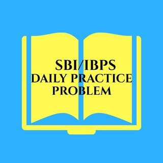 SBI/IBPS DAILY PRACTICE PROBLEM