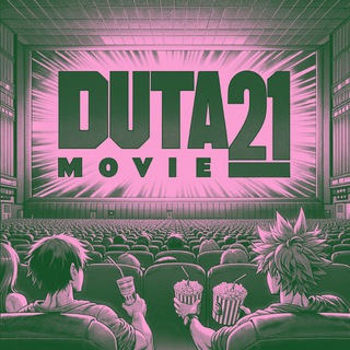Dutamovie21 | Grup Telegram Dutamovie21 | Grup Dutamovie21