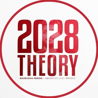 2028 THEORY - PHYSICS | ANURADHA PERERA
