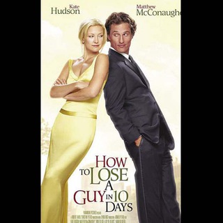 How to lose a guy in 10 days movie
