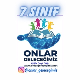 Onlar Geleceğimiz - 7. Sınıf