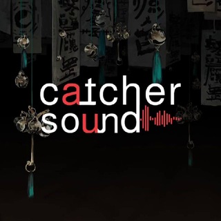 Catcher sound