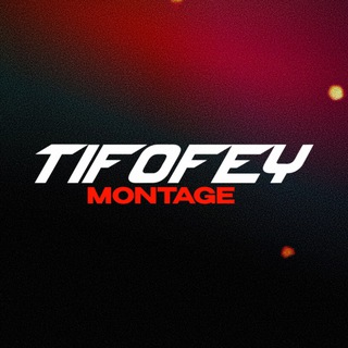 Tifofey | Монтаж