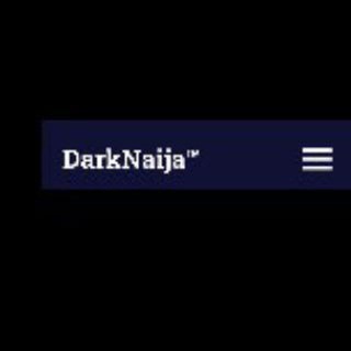 Dark naija